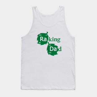 Raking Dad Tank Top